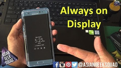 Setting up Always on Display with Samsung Galaxy Note 7