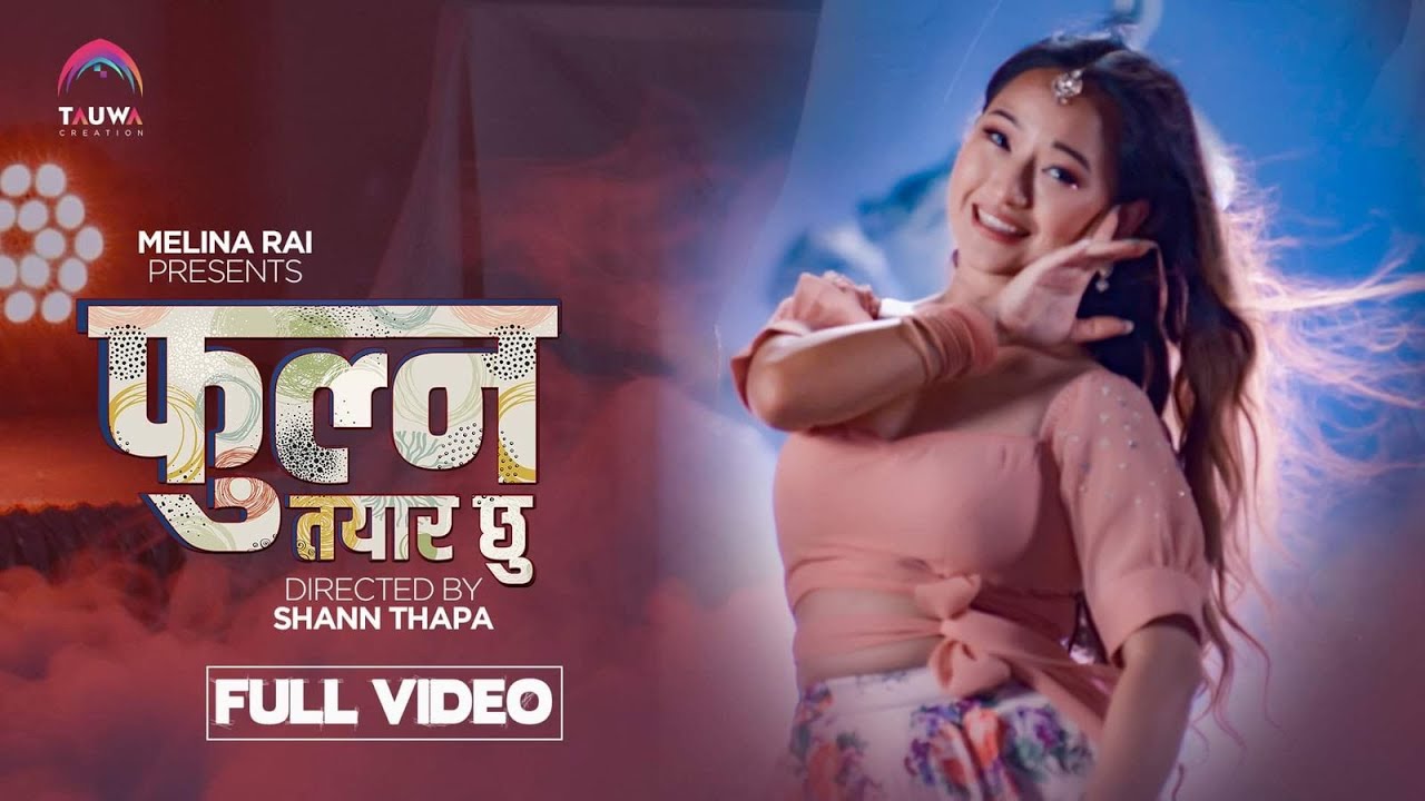 Fulna Tayar Chhu  Melina Rai  New Nepali Song 2023