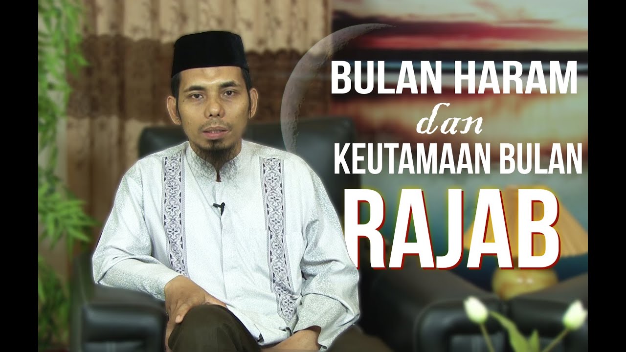 Keutamaan Bulan Rajab – PhoneNinja