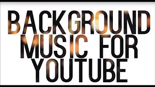 Free background music for videos - no copyright download instrumental
