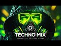 TECHNO MIX 2026 Remixes Of Popular Songs Only Techno Bangers 