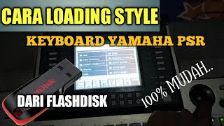 Cara memainkan style keyboard yamaha dari flashdisk | tutorial keyboard