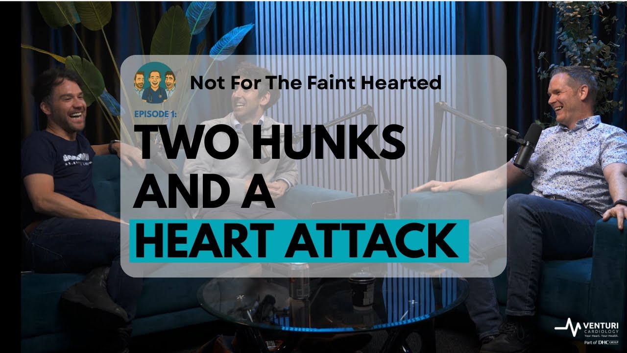 Not For The Faint Hearted | Episode 1: Two Hunks & a Heart Attack