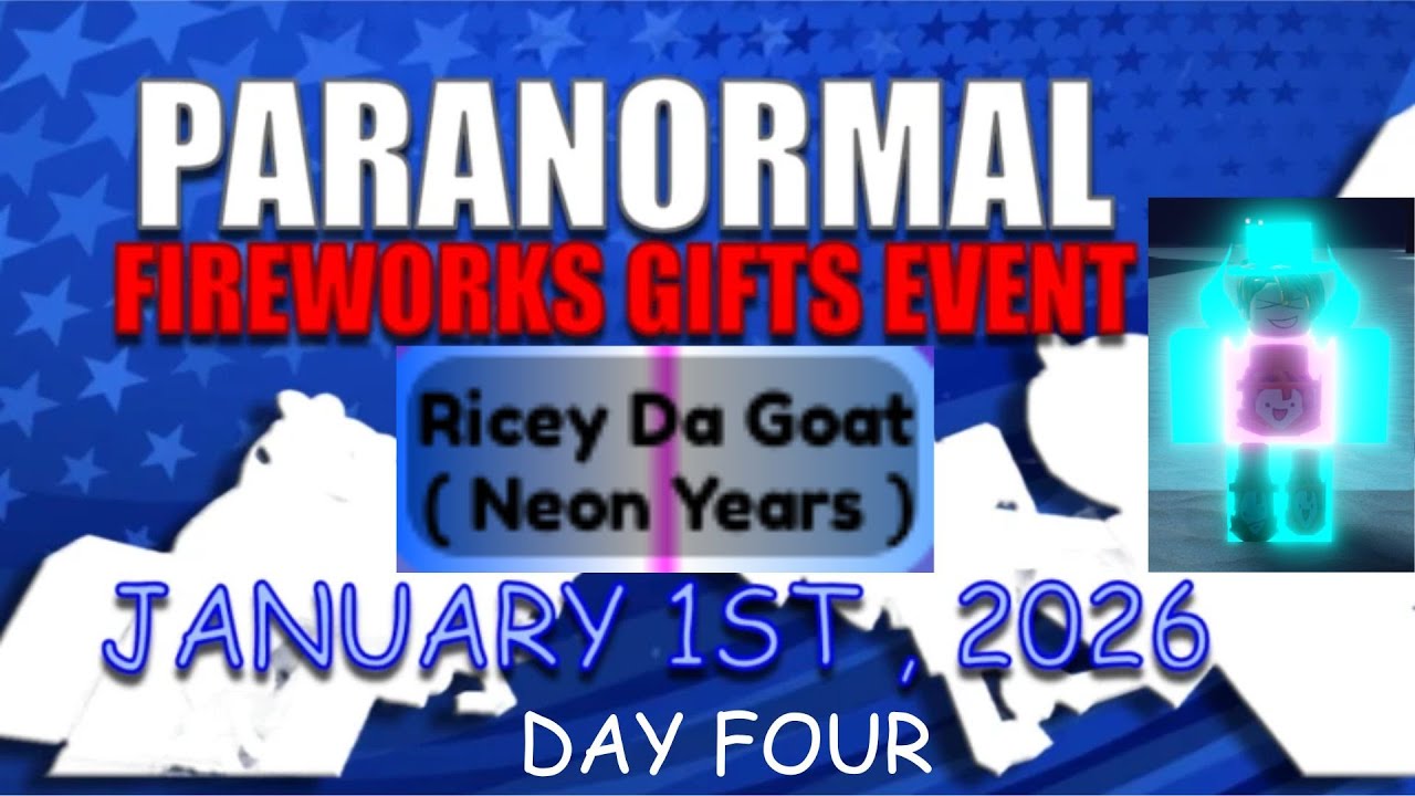 PARANORMAL: The Fireworks Gifts Event 2026 - Day 4 (Ricey Neon)