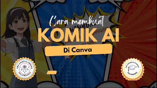 Cara Membuat Komik AI diAplikasi Canva Cara Membuat Komik AI diAplikasi Canva