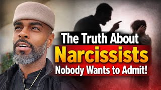 The Truth About Narcissists Nobody Wants to Admit!  
