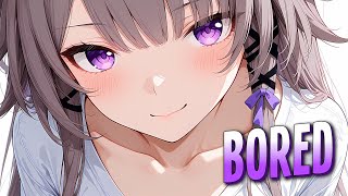Nightcore - Bored | Ally Nicholas [Sped Up]