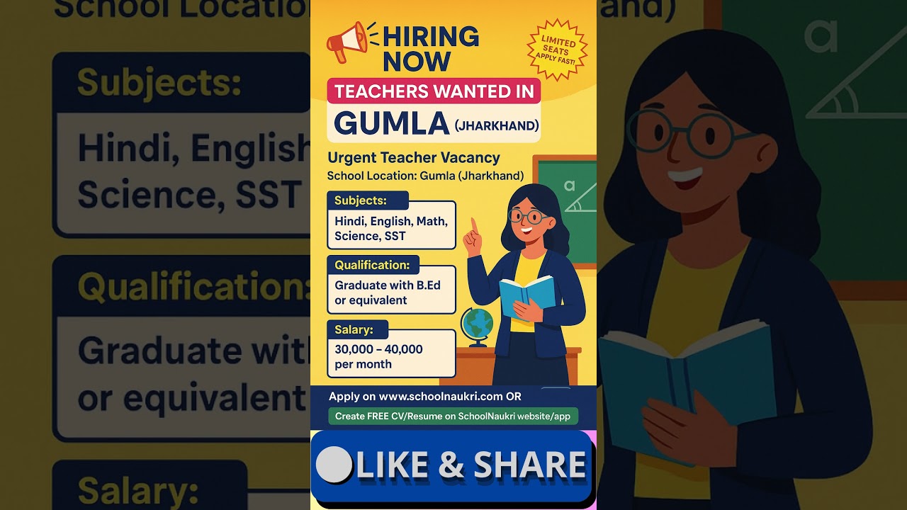 📢 Teaching Vacancy in Gumla, Jharkhand | SchoolNaukri | Hindi, English, Maths, Science, SST, Compute
