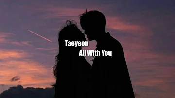 Taeyeon (태연) - All With You OST Moon Lovers Scarlet Heart Ryeo (Lyrics Indo)