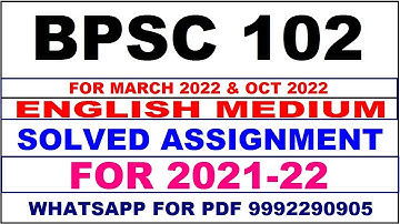 BPSC 102 Solved Assignment 2021-22 in ENGLISH Pdf @20rs 9992290905.