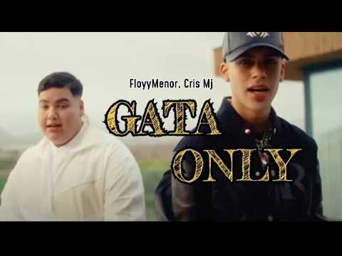 FloyyMenor, Cris Mj – Gata Only (Letra/Lyrics) | Official Lyric Video