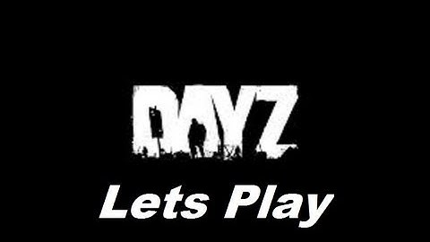 Lets Play DayZ - Noob Diaries 1