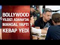 Bollywood yıldızı Aamir Khan Adana'da!