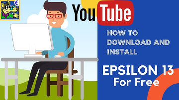 #How to Download/Install & Epsilon 13 #Complete Intuition Part 2