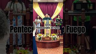 Coros Pentecostales de Fuego Y Poder #corospentecostalesdefuego #corospentecostales #Dios #God
