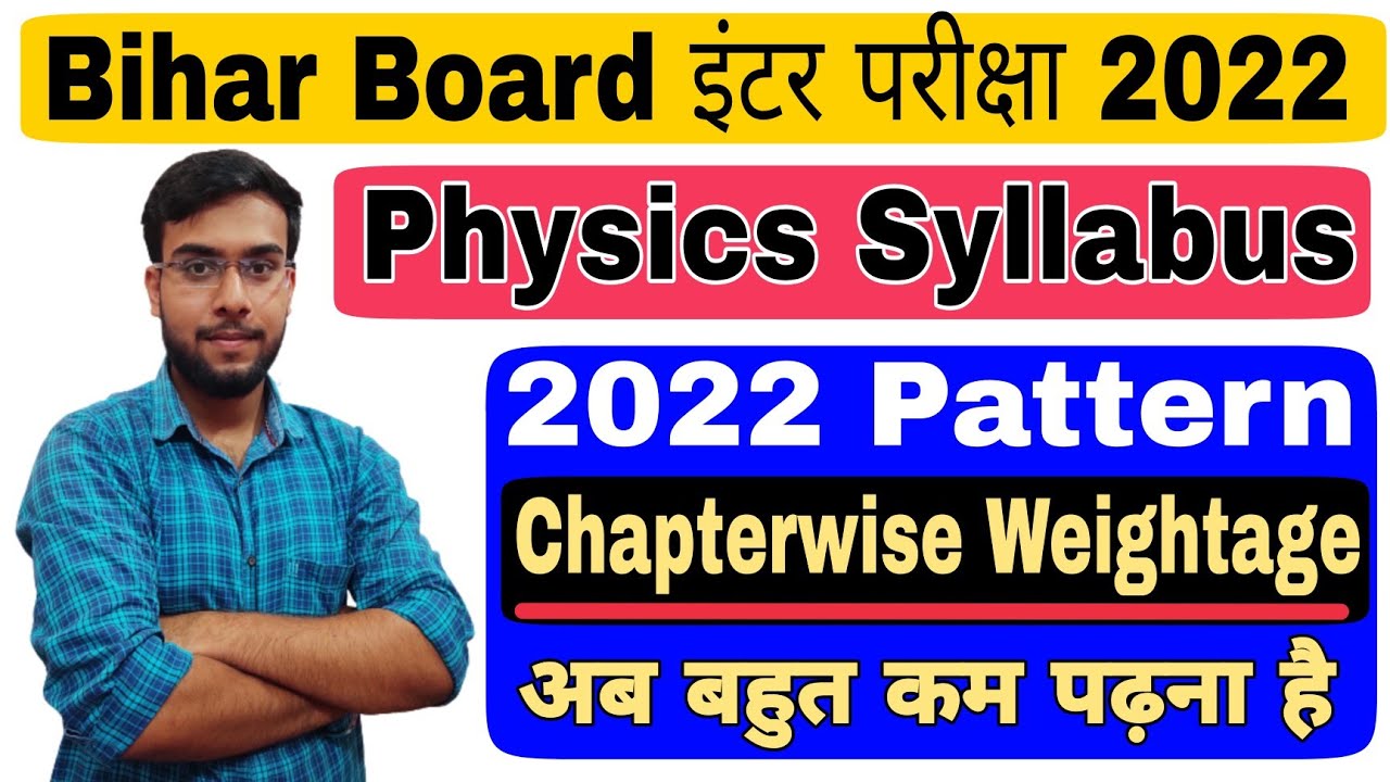 Bihar Board Class 12 Physics New Syllabus for 2021-22 || New Pattern || How to Score 90+ || 