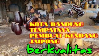 Download Lagu PROSES CARA PEMBUATAN KENDANG JAIPONG - BANDUNG JAWA BARAT MP3