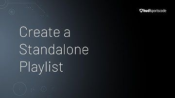 Create a Standalone Playlist • Hudl Sportscode