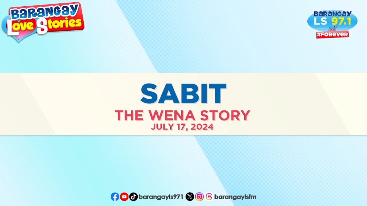 SABIT - WENA | Papa Dudut | Barangay Love Stories