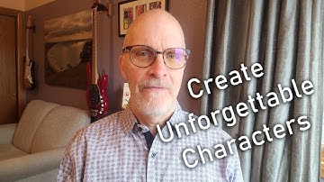 How to create unforgettable characters