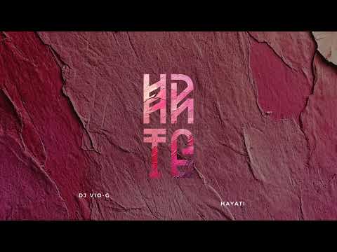 Dj VIo-G - Hayati