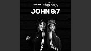 Ebony - John 8.7 (feat. Wendy Shay) [Official Audio] |G46 AFRO BEATS