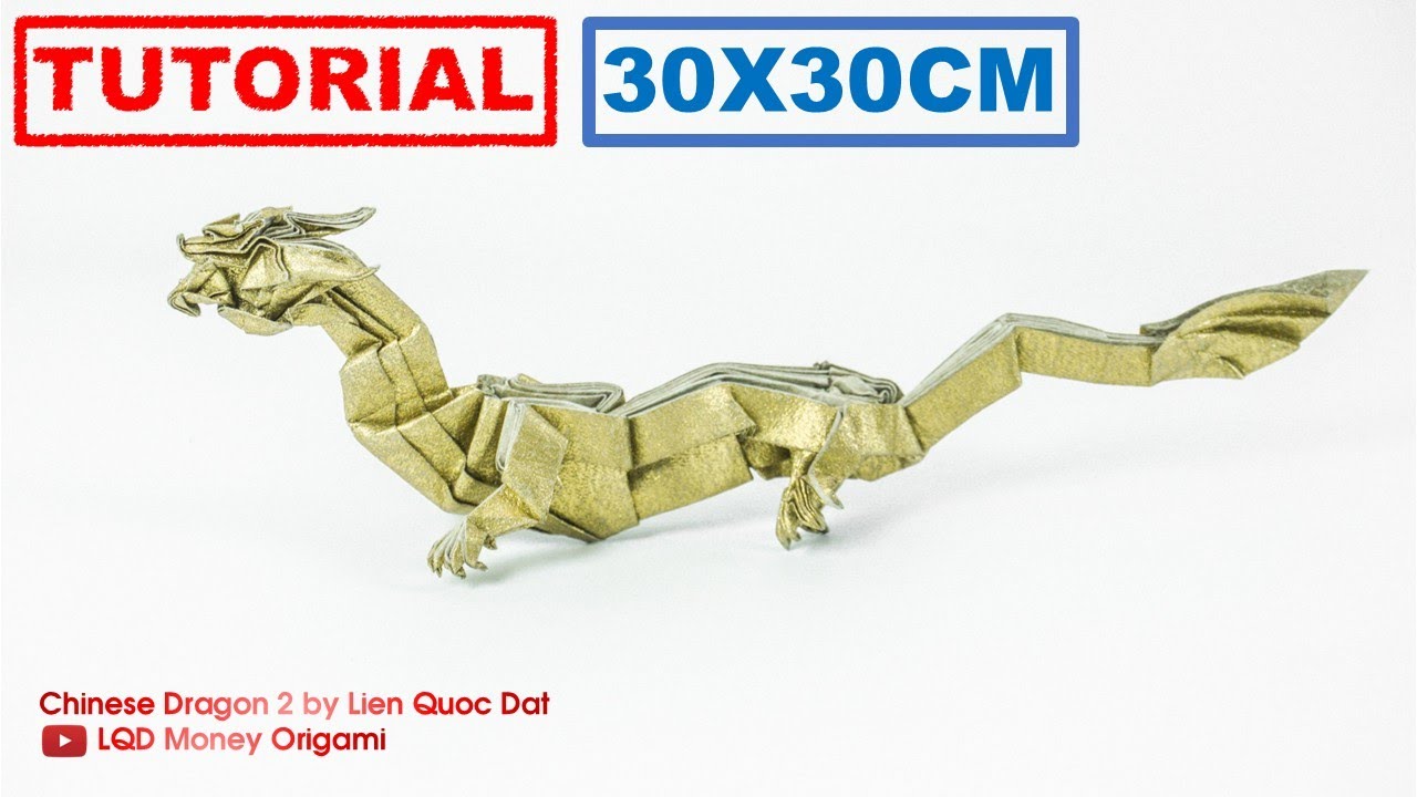 Chinese Dragon 2 (Lien Quoc Dat) - LQD Money Origami