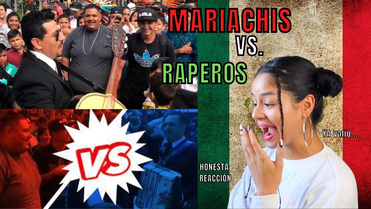 Mariachi Vs Rapper EXTRANJERA REACCIONA a MARIACHIS vs RAPEROS MEXICANOS | ÉPICO de VER ...