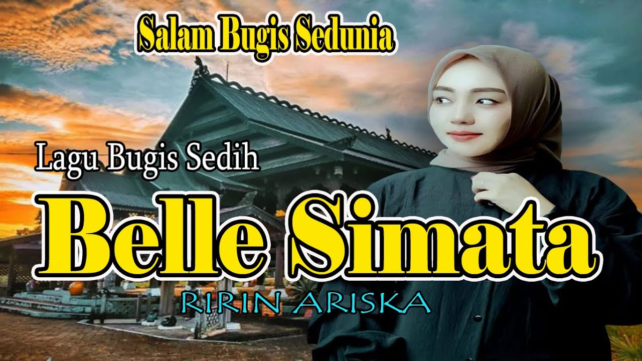 BELLE SIMATA - LAGU BUGIS SEDIH BANGET BRO - COVER #RIRIN_ARISKA - AUDIO BASS MANTAP