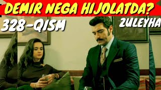 ZULEYHA 328-QISM O'ZBEK TILIDA TURK SERIALI  ЗУЛЕЙХА 328-КИСМ УЗБЕК ТИЛИДА ТУРК СЕРИАЛИ