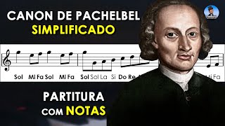 Canon de Pachelbel | Partitura com Notas para Flauta Doce, Violino + Playback no Piano Simplificado