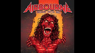 Airbourne - Breakin´Outta Hell (Full Album) 2016