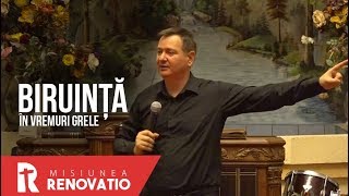 Florin Ianovici - Biruință în vremuri grele | MISIUNEA RENOVATIO