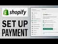 How To Add Payment Methods in Shopify Store in 2026