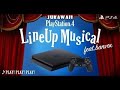 JUKAWAII - PS4 Lineup Musical PLAY PLAY PLAY banvox