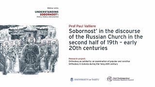 Paul Valliere - Sobornost' in the discourse of the Russian Church in the 19th - early 20th centuries