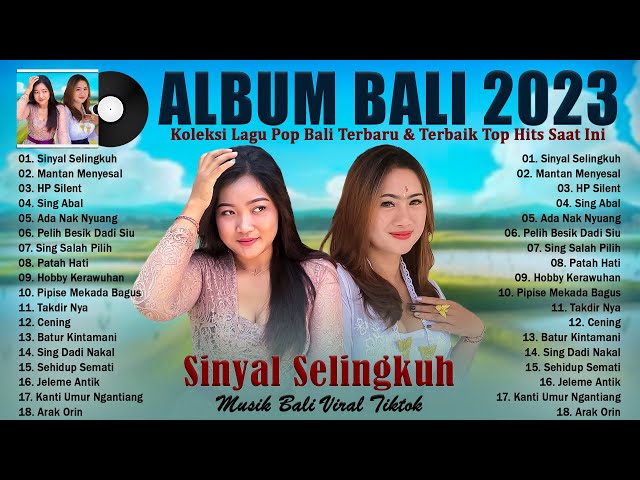 Sinyal Selingkuh - Margie Margiana - Lagu Bali Full Album Terbaik & Terpopuler 2023 Viral Tiktok !!! class=