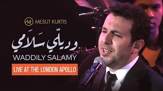 Mesut Kurtis - Waddily Salamy (Convey My Greetings) مسعود كُرتِس - ودي لي سلامي | Live At the Apollo