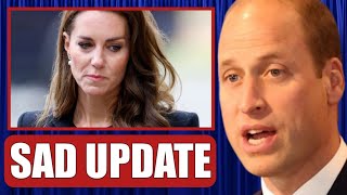 1 MIN AGO🛑 William In TEARS Makes SAD REVELATION On Princess Kate's Cancer