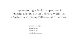 Implementing a Multicompartment Pharmacokinetic Drug Delivery Model...