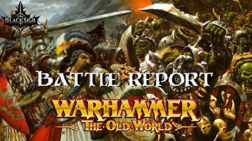 Empire of Man vs Orc and Goblin Tribes | 2000pt Battle Report | Warhammer: The Old World
