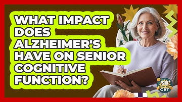 What Impact Does Alzheimer