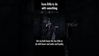 have little to do with something — The Elder Scrolls V: Skyrim dialogue scene
