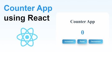 Build a Counter App using React JS | Beginner React Project Tutorial
