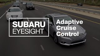 EyeSight Driver Assist Technology | Adaptive Cruise Control