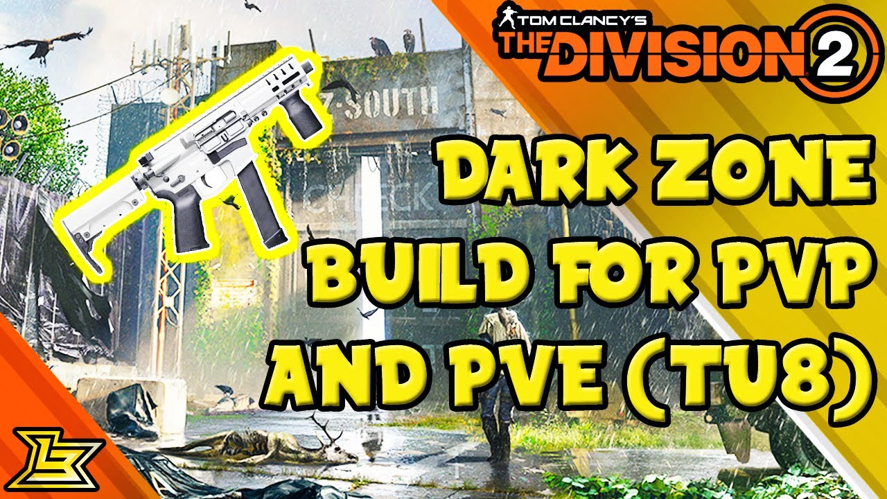 Сборка пистолета-пулемёта для Тёмной зоны! (PvP/PvE) The Division 2 - TU8