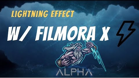 How to make Lightning effect Intro in Filmora X