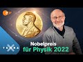 Physik-Nobelpreis 2022: Harald Lesch reagiert! | Harald Lesch | Terra X Lesch &amp; Co