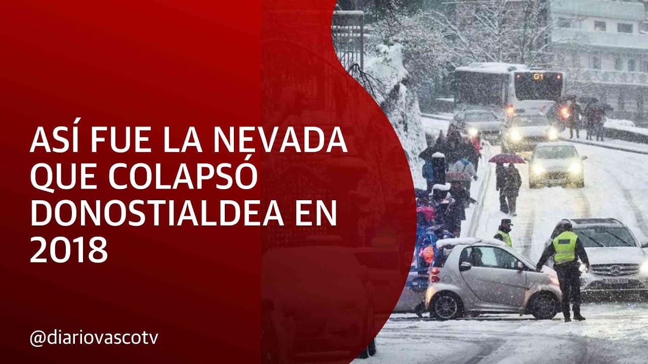 Así fue la nevada que colapsó Donostialdea el 28 de febrero de hace cinco años