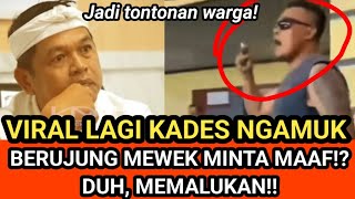 Download Lagu VIRAL LAGI KADES DI JABAR NGAMUK JADI TONTONAN!! TANTANG WARTAWAN! MEMALUKAN!! MEWEK SETELAH VIRAL! MP3